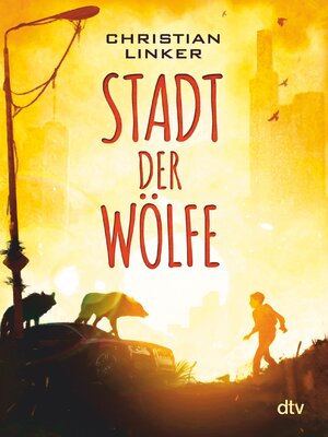 cover image of Stadt der Wölfe